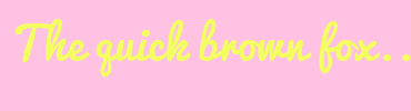 Image with Font Color F4FF60 and Background Color FFC2E3
